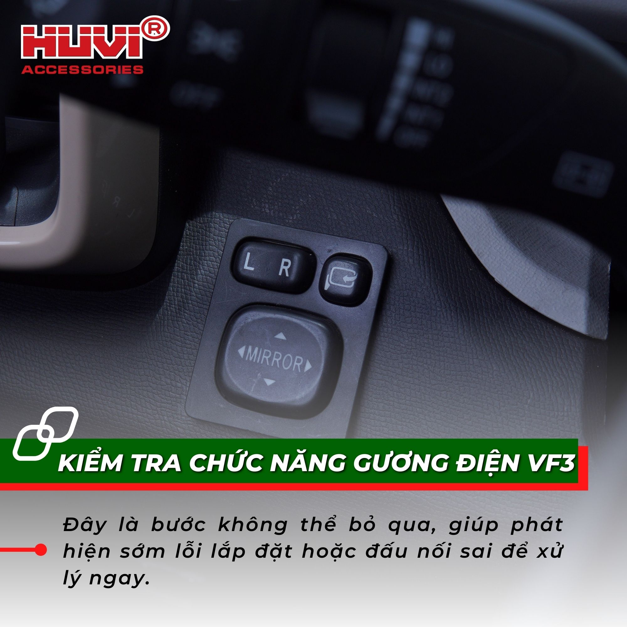 Kiểm tra chức năng gương điện VF3.