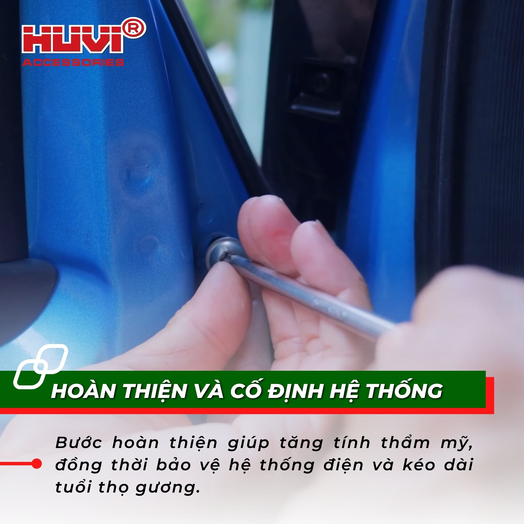 Hoàn thiện và cố định hệ thống.