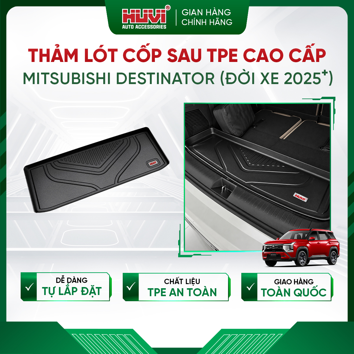 Thảm lót cốp ô tô Mitsubishi Destinator 2025 nhựa TPE nguyên sinh Huvi